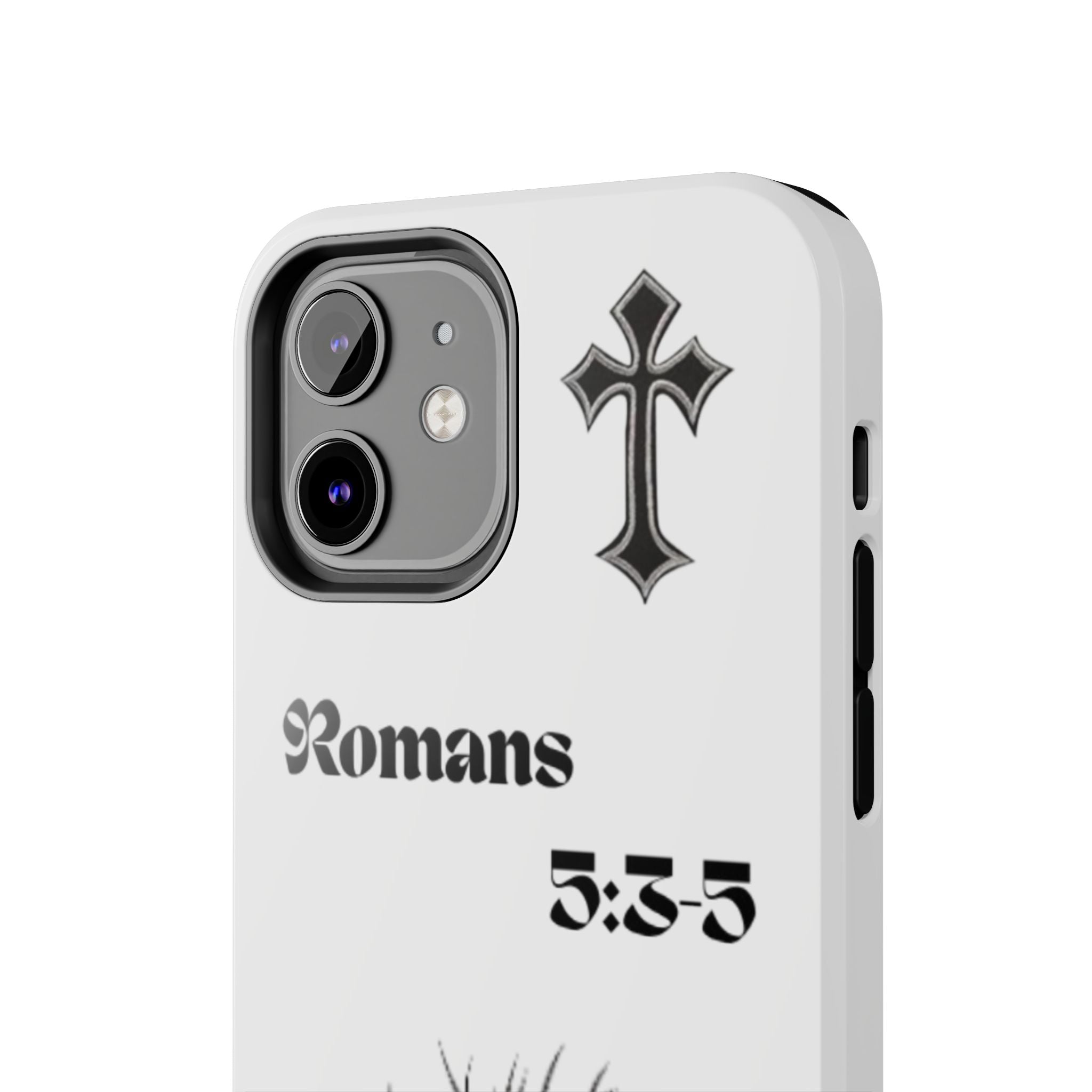 Romans 5:3-5 Christian Tough Phone Case — Inspirational Cross & Crown of Thorns Design