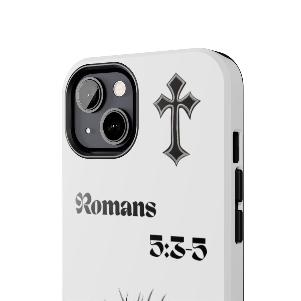 Romans 5:3-5 Christian Tough Phone Case — Inspirational Cross & Crown of Thorns Design