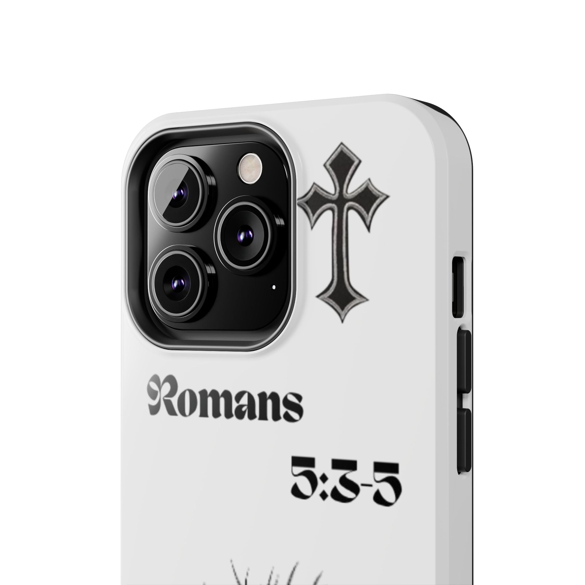 Romans 5:3-5 Christian Tough Phone Case — Inspirational Cross & Crown of Thorns Design