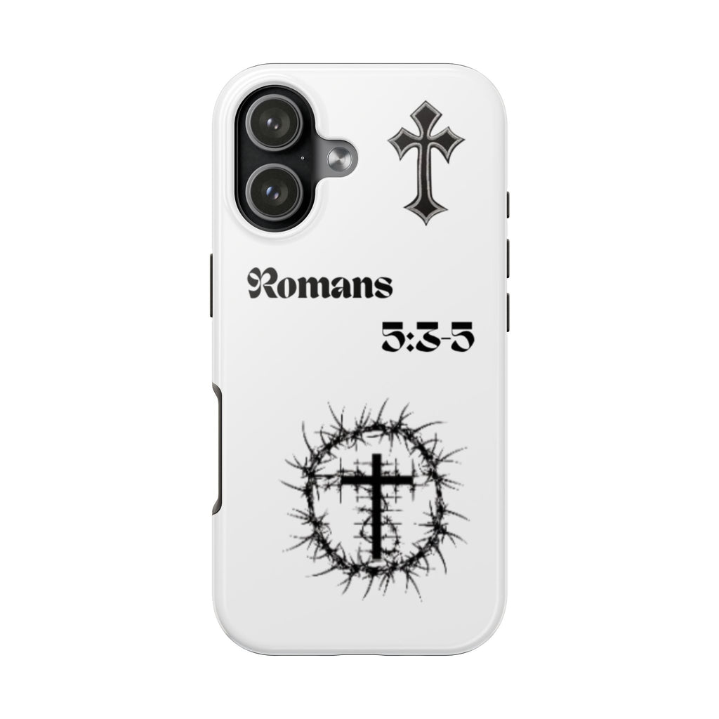 Romans 5:3-5 Christian Tough Phone Case — Inspirational Cross & Crown of Thorns Design